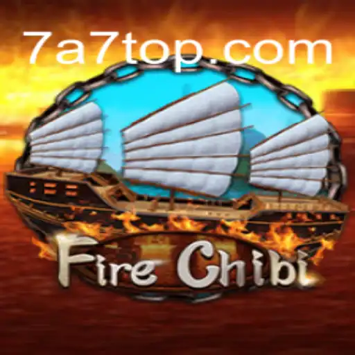 Discover the Fiery World of FireChibi and the Mystery of 7A7
