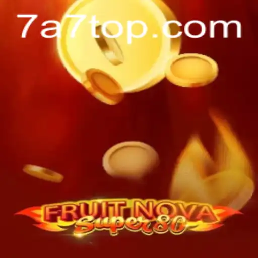 Experience the Thrill of FruitNovaSuper80: A Comprehensive Guide to This Exciting Game